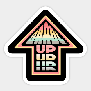 Upgrade Motivation Typography Design Sticker
